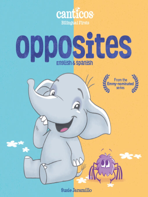 Title details for Opposites by Susie Jaramillo - Available